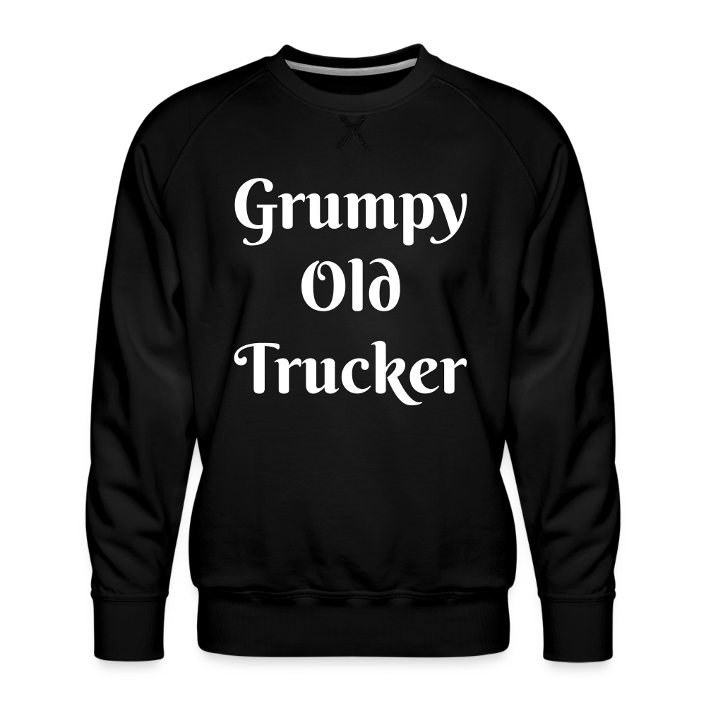 Grumpy old trucker Sweatshirt - black